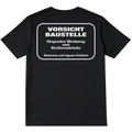 VORSICHT BAUSTELLE SHIRT