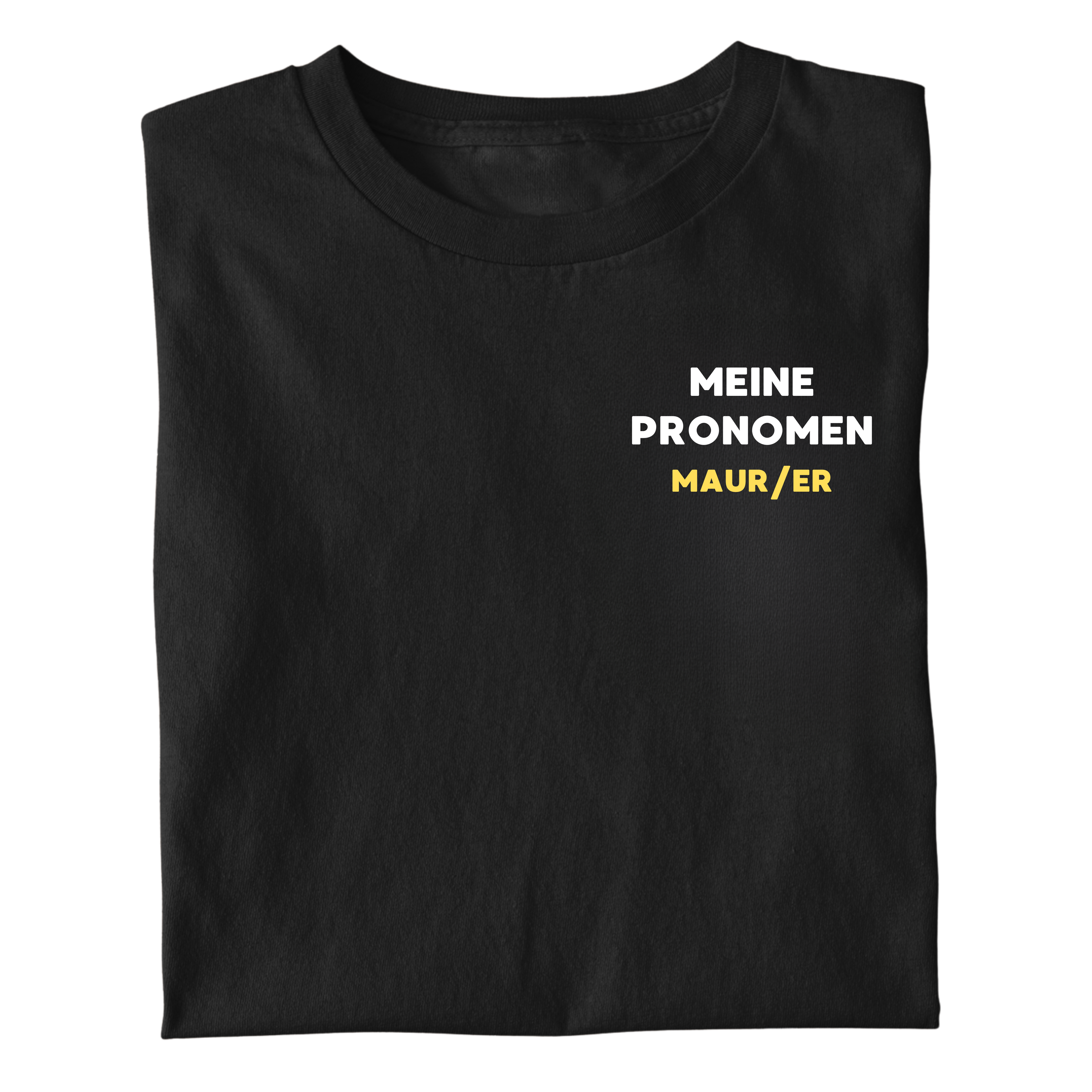 PRONOMEN MAUR/ER SHIRT