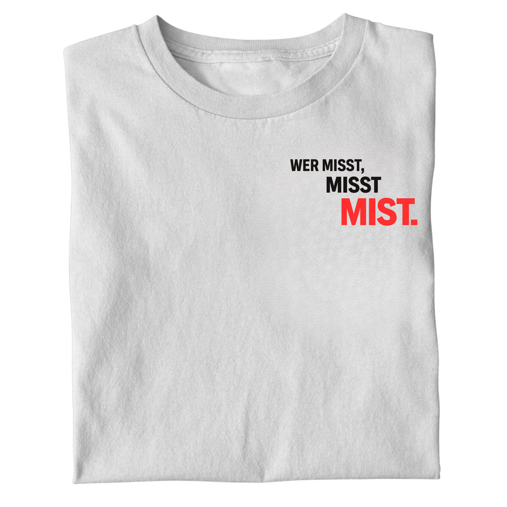 MISST MISST MIST SHIRT