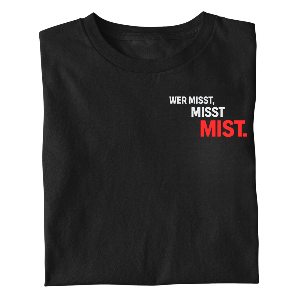 MISST MISST MIST SHIRT