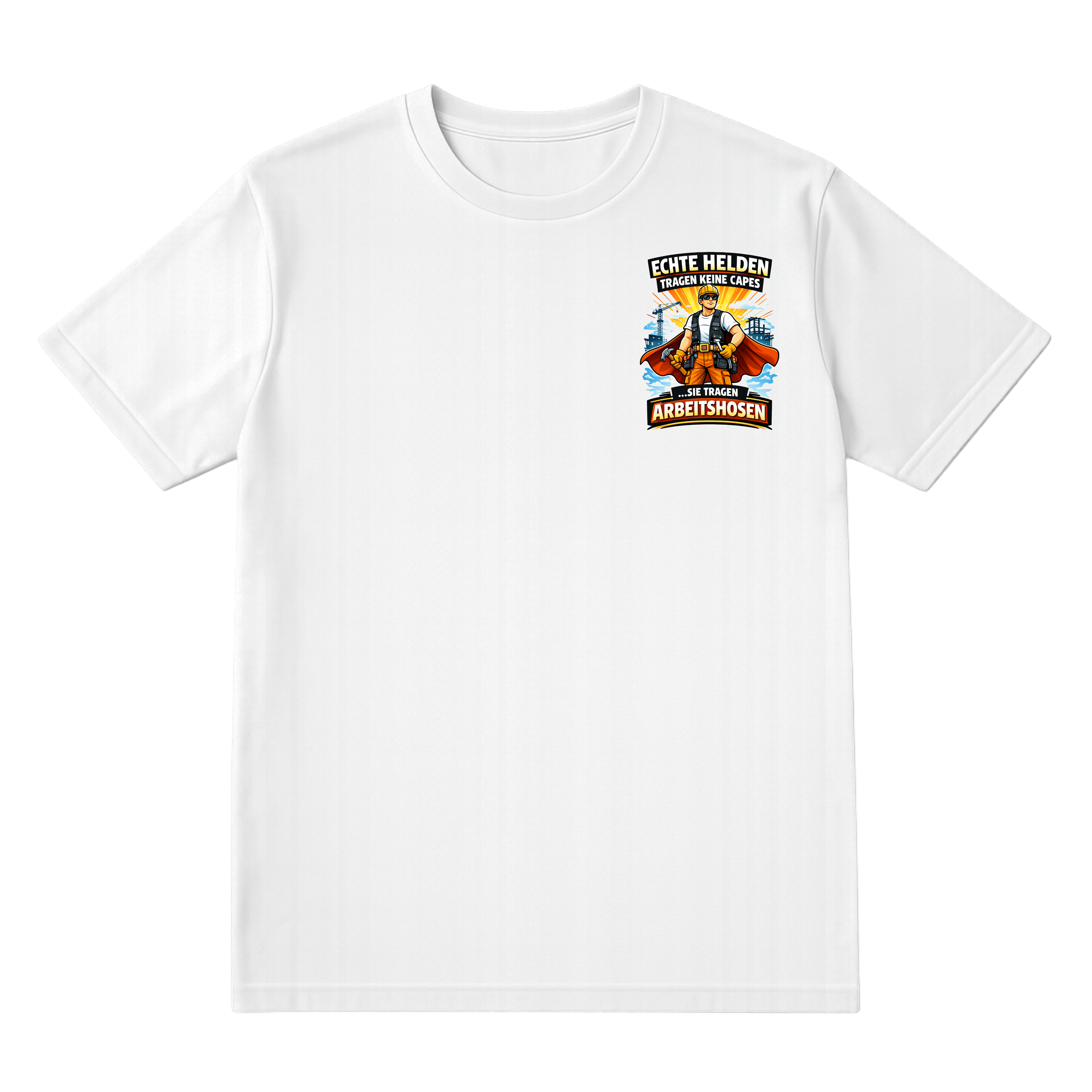 HELDEN TRAGEN ARBEITSHOSEN SHIRT
