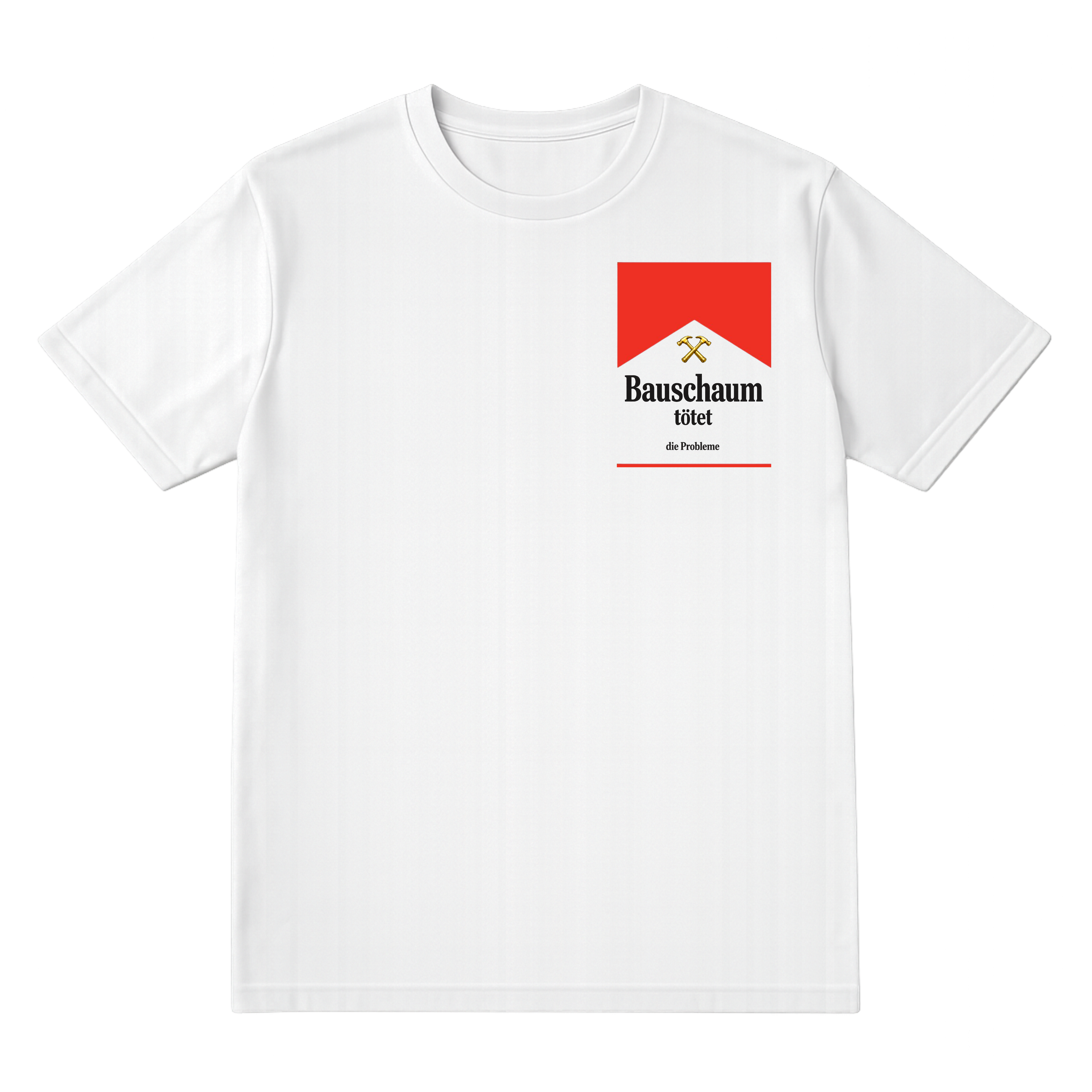 BAUSCHAUM TÖTET SHIRT
