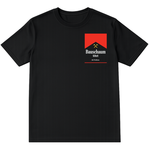 BAUSCHAUM TÖTET SHIRT