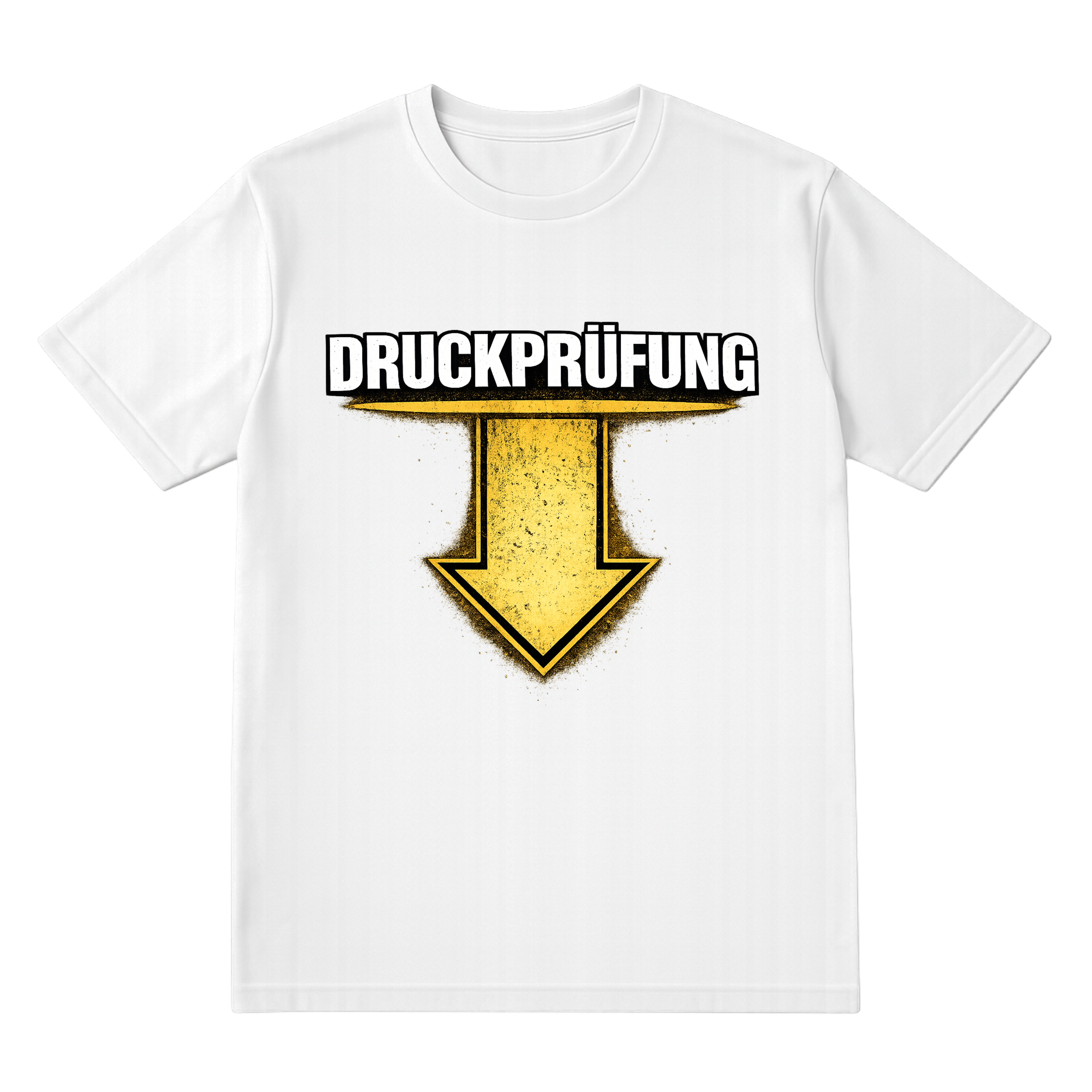DRUCKPRÜFUNG SHIRT