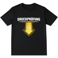 DRUCKPRÜFUNG SHIRT