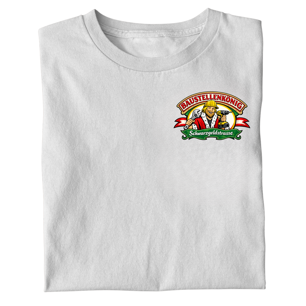 BAUSTELLENKÖNIG SHIRT