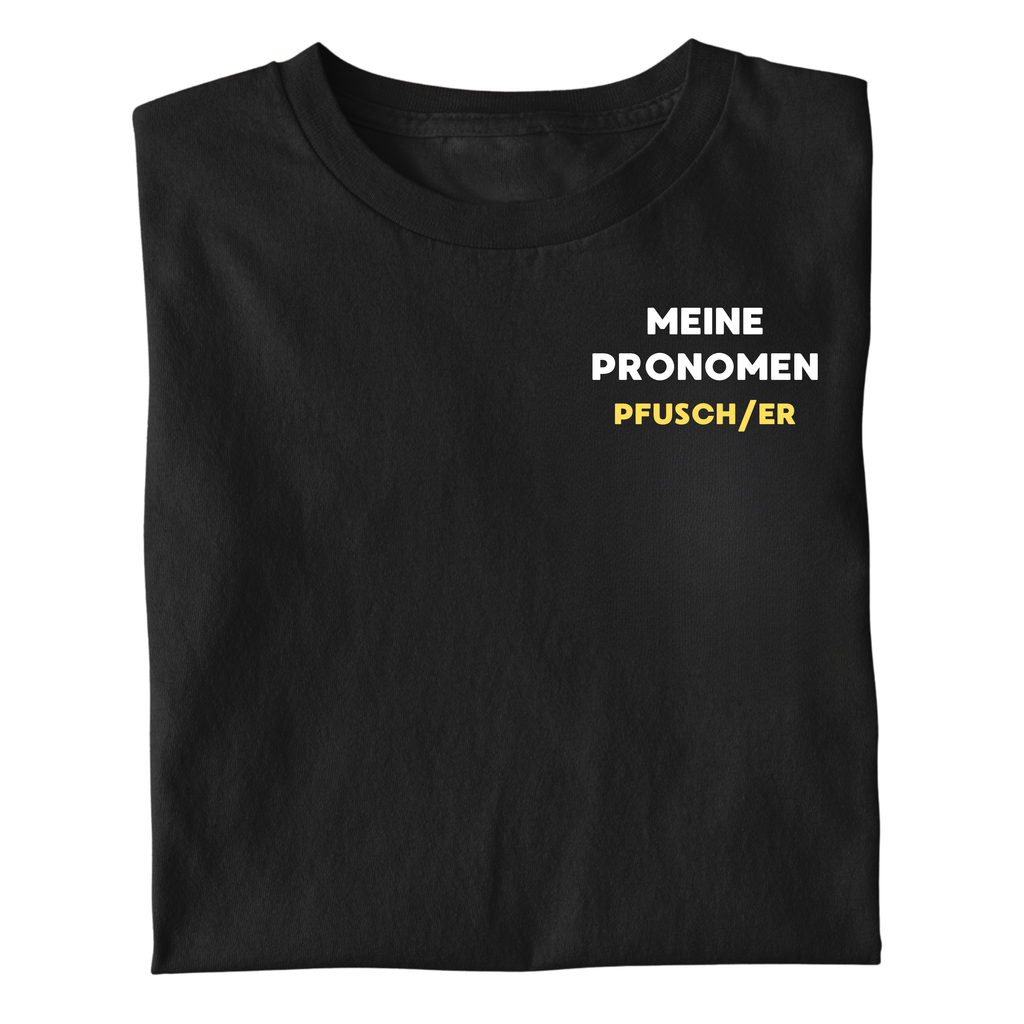 PRONOMEN PFUSCH/ER