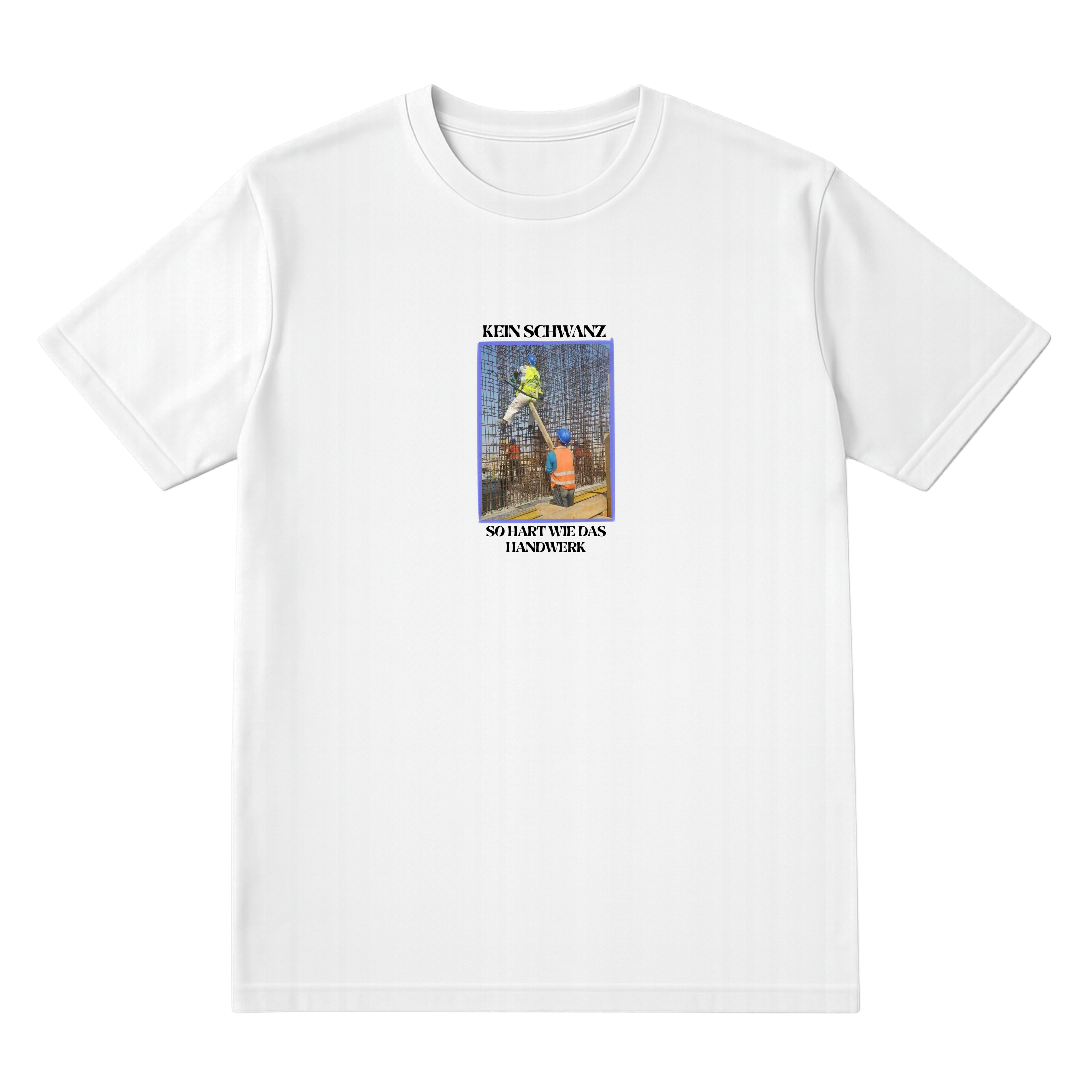 KEIN SCHWANZ SHIRT