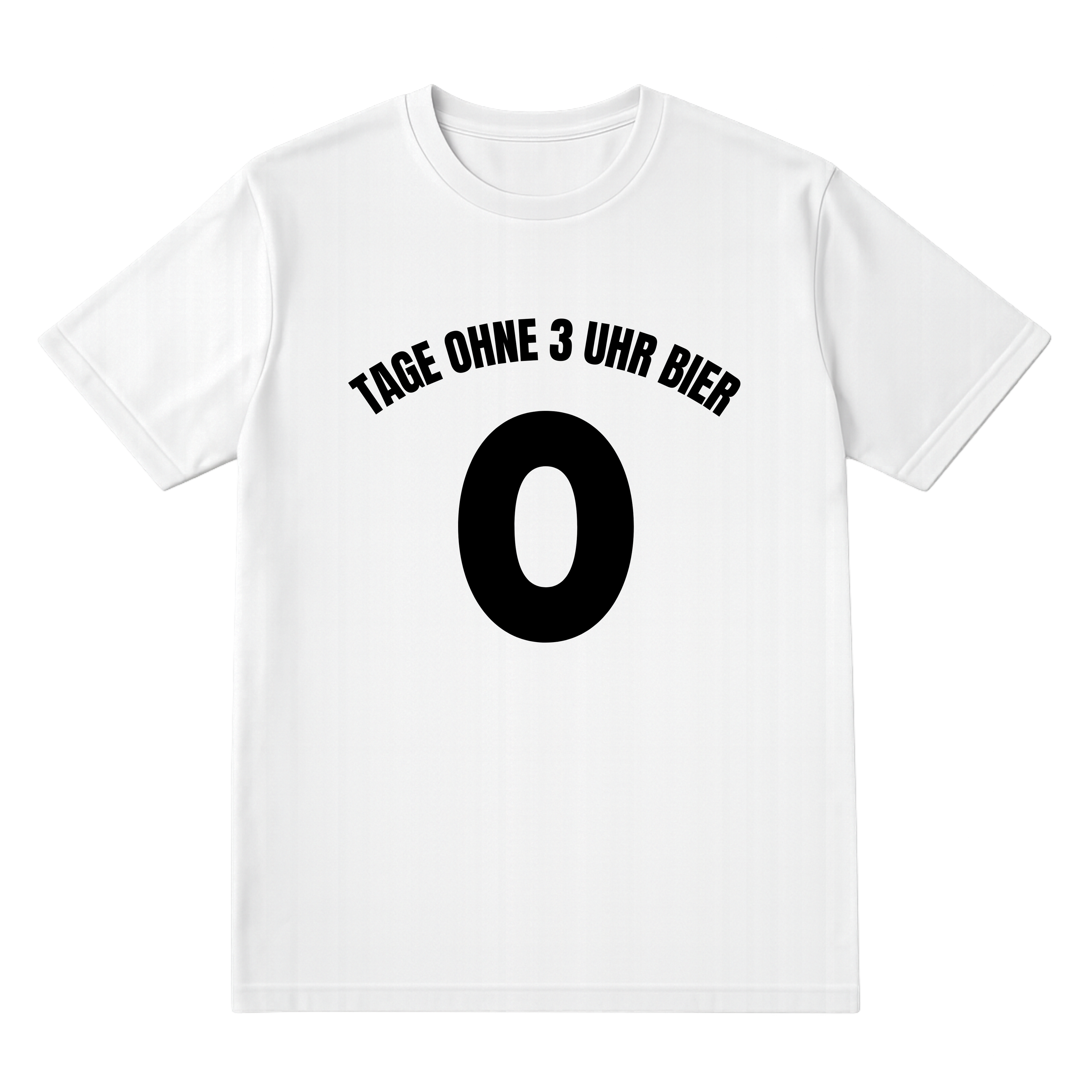 TAGE OHNE 3 UHR BIER SHIRT