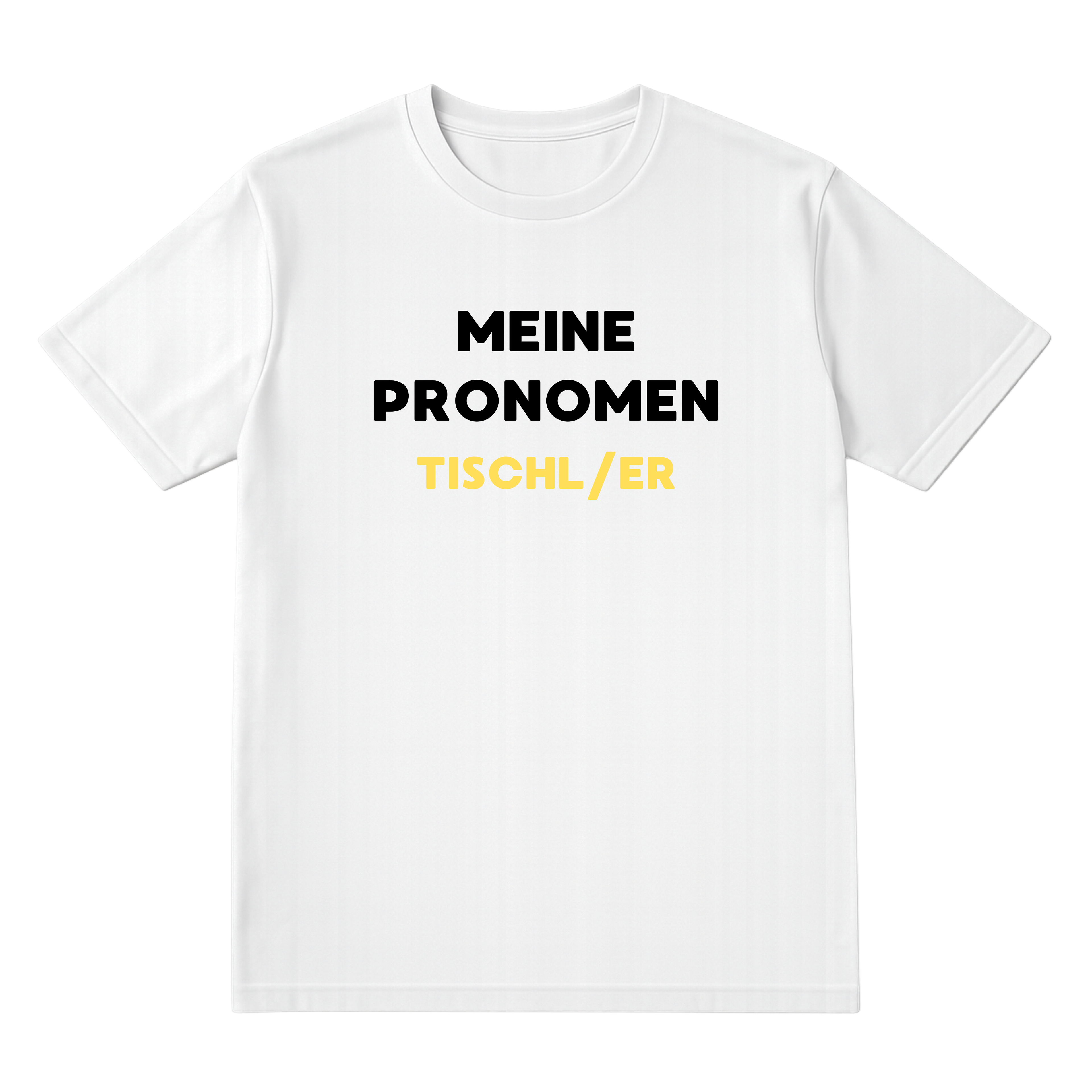 PRONOMEN TISCHL/ER